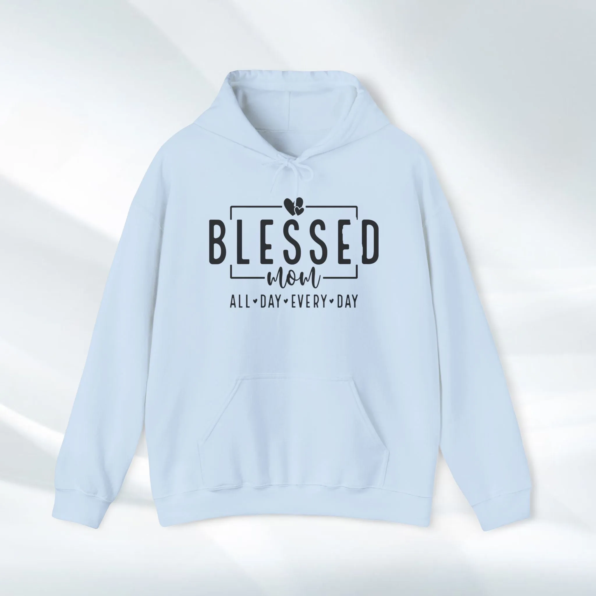 Blessed Mom Unisex Heavy Blend™ Hooded Sweatshirt - All Day Every Day