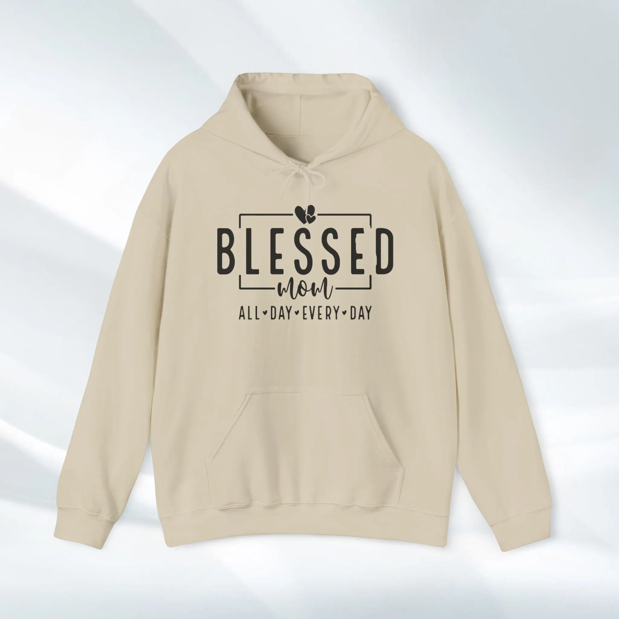 Blessed Mom Unisex Heavy Blend™ Hooded Sweatshirt - All Day Every Day