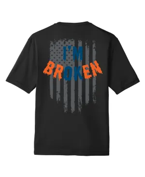 Bourn Free Hi-Tech Unisex Performance SS Tee - I'm Broken