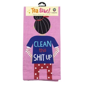 Clean This Shit Up Kitchen Tea Towel