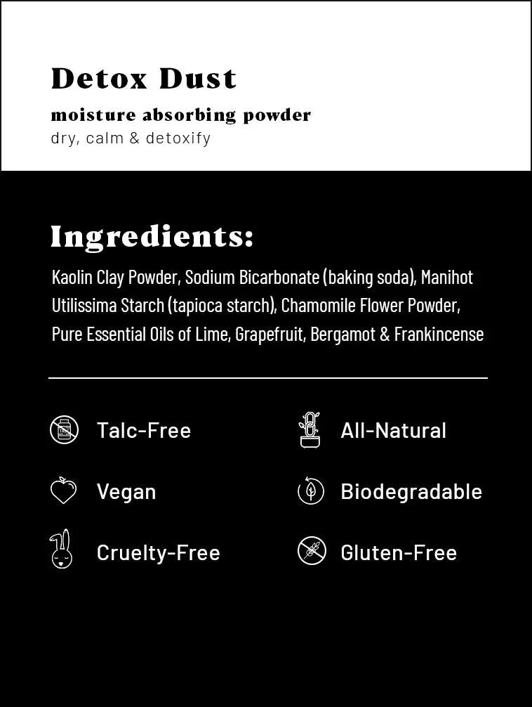 Detox Dust - Moisture Absorbing Body Powder