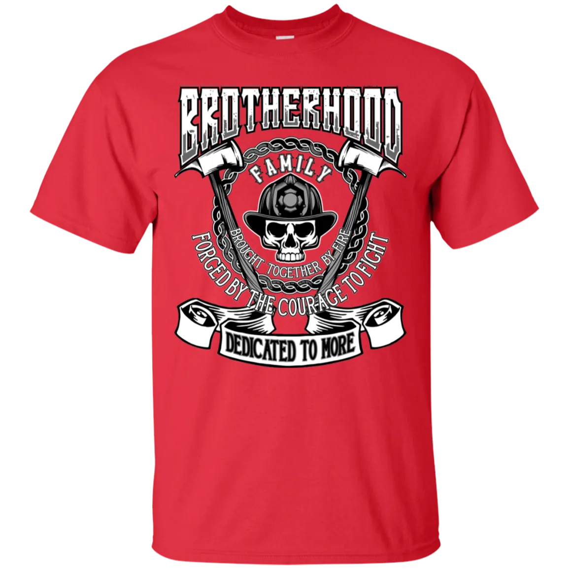 Firefighting Family Dedicated To More Tee