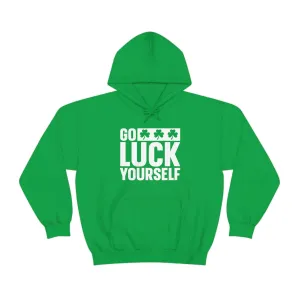 Go Luck Yourself St. Patrick's Day hoodie