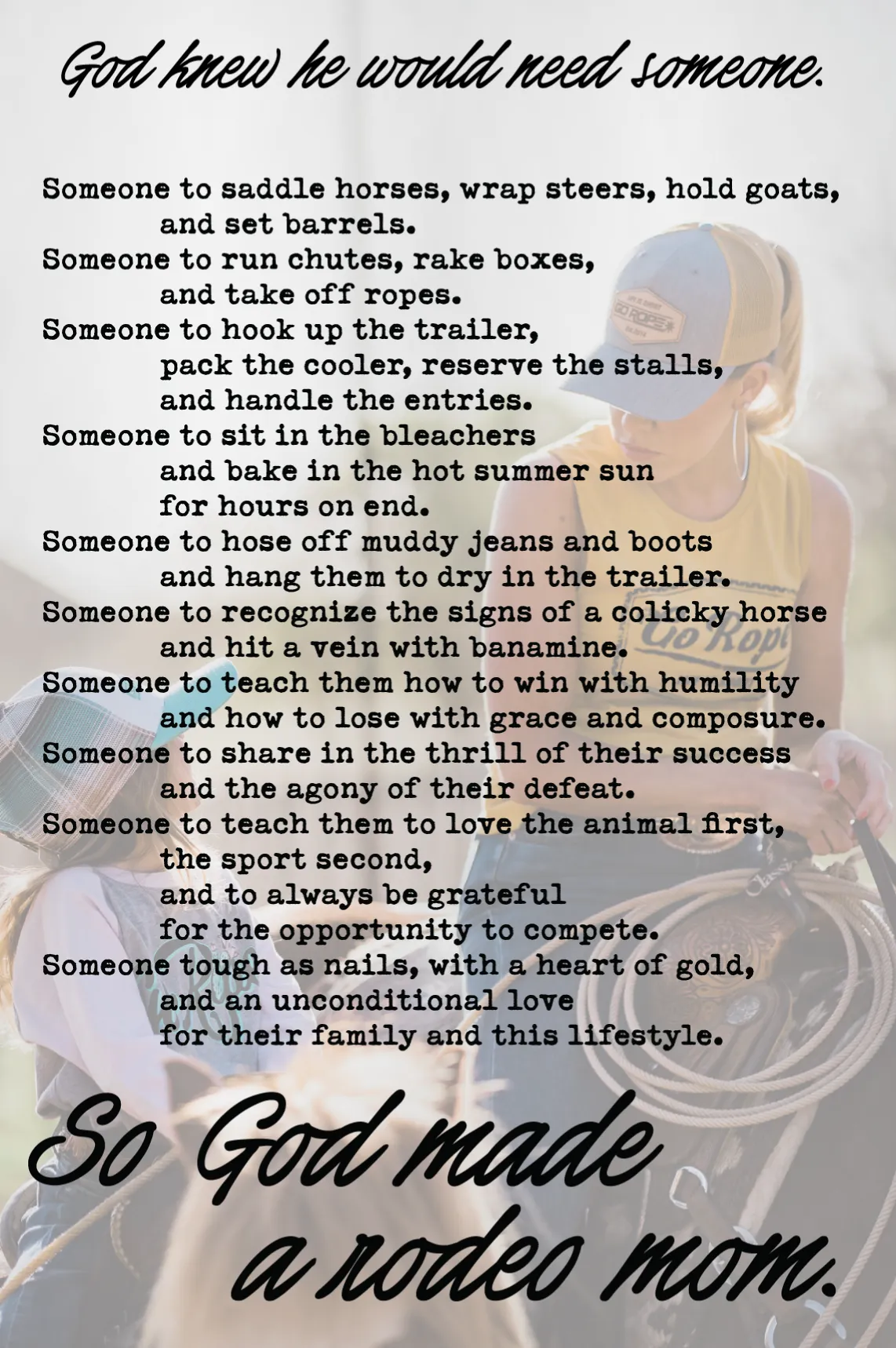 God Made A Rodeo Mom - Rose