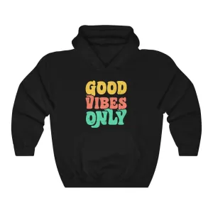 Good Vibes Only Bubble Hoodie