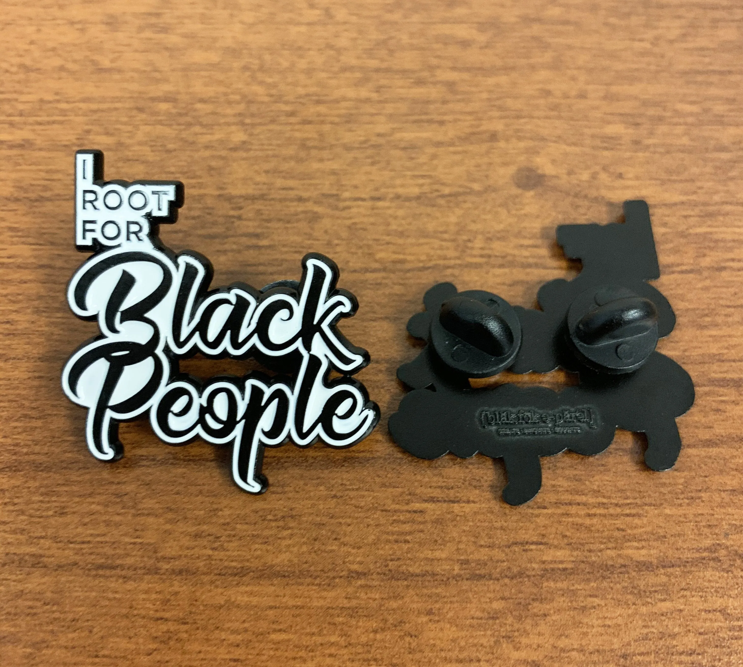 I Root for Black People 1.5" Soft Enamel Pin