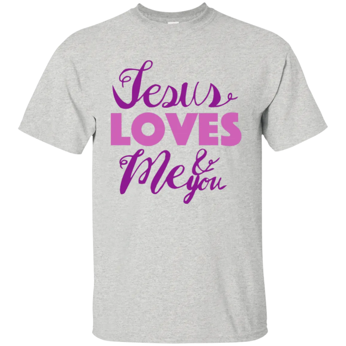 Jesus Loves Me and You