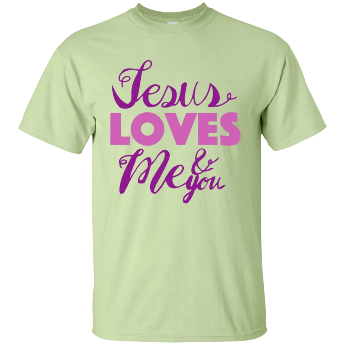 Jesus Loves Me and You