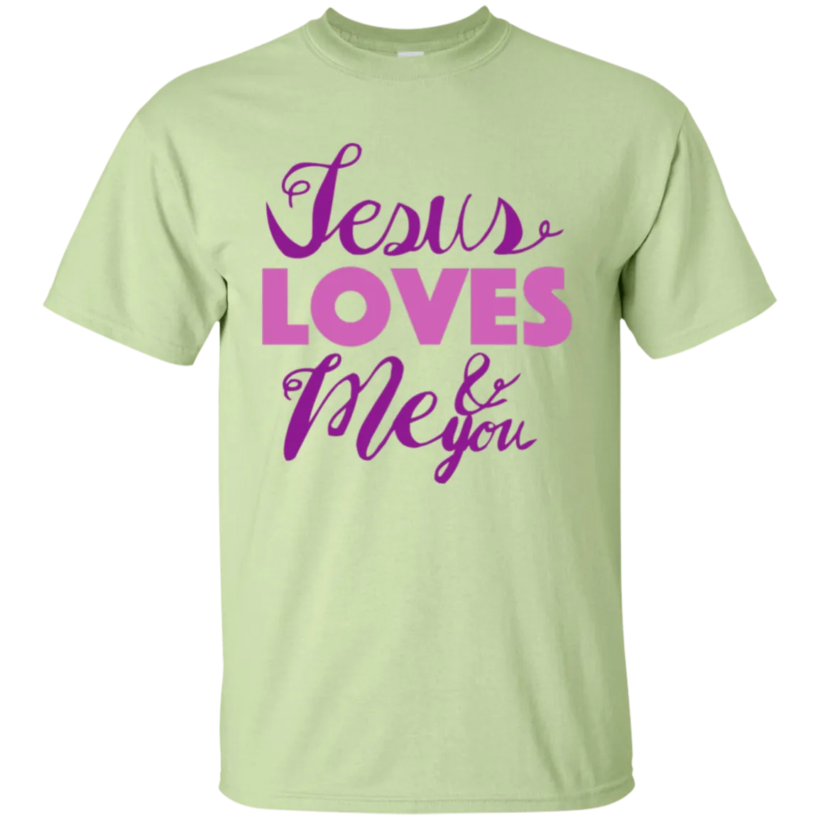 Jesus Loves Me and You