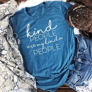 Kind People are My Kinda People