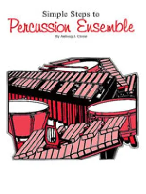 Simple Steps to Percussion Ensemble